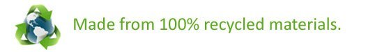 Our Pads Are Made From 100% Recycled Materials Our Pads Are Made From 100% Recycled Materials